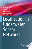 Localization in Underwater Sensor Networks /