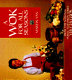 A wok for all seasons /
