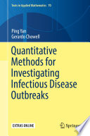 Quantitative Methods for Investigating Infectious Disease Outbreaks /