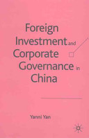 Foreign investment and corporate governance in China /