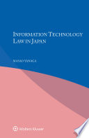 Information Technology Law in Japan.