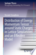 Distribution of Energy Momentum Tensor around Static Charges in Lattice Simulations and an Effective Model /