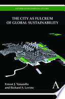 The city as fulcrum of global sustainability /
