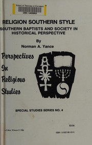 Religion Southern style : Southern Baptists and socas printed] /