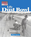 Life during the Dust Bowl /