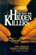 The hunt for hidden killers : ten cases of medical mystery /