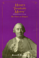 Hume's "inexplicable mystery" : his views on religion /