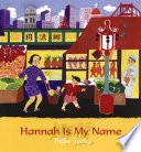 Hannah is my name /