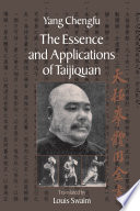The essence and applications of taijiquan /