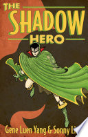 The shadow hero /