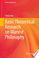 Basic Theoretical Research on Marxist Philosophy /