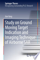 Study on Ground Moving Target Indication and Imaging Technique of Airborne SAR /