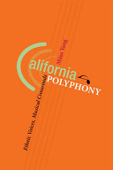 California polyphony : ethnic voices, musical crossroads /