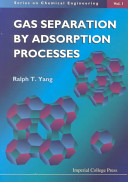 Gas separation by adsorption processes /