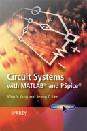 Circuit systems with MATLAB and PSpice /
