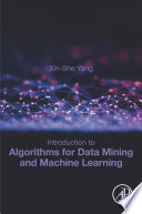 Introduction to algorithms for data mining and machine learning /