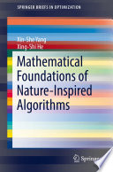 Mathematical Foundations of Nature-Inspired Algorithms /