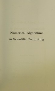 Numerical algorithms in scientific computing /