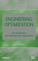 Engineering optimization : an introduction with metaheuristic applications /