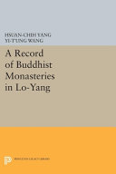 A record of Buddhist monasteries in Lo-yang /