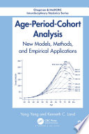 Age-period-cohort analysis : new models, methods, and empirical applications /