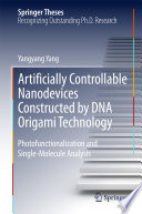 Artificially controllable nanodevices constructed by DNA origami technology : photofunctionalization and single-molecule analysis /