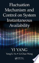 Fluctuation mechanism and control on system instantaneous availability /