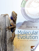 Molecular evolution : a statistical approach /