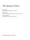 The geology of China /
