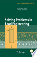 Solving problems in food engineering /