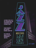 Jazz on record : the first sixty years /