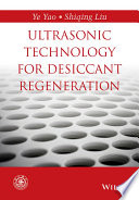 Ultrasonic technology for desiccant regeneration /