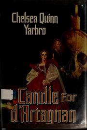 A candle for D'Artagnan : an historical horror novel, third in the Atta Olivia Clemens series /