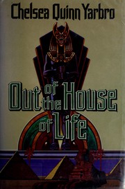 Out of the house of life /