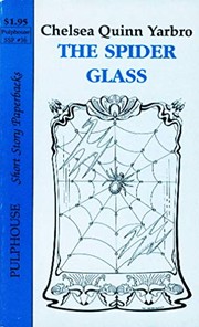 The spider glass /