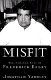 Misfit : the strange life of Frederick Exley /