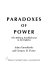 Paradoxes of power : the military establishment in the eighties /