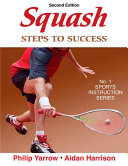 Squash : steps to success /