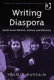 Writing diaspora : South Asian women, culture, and ethnicity /