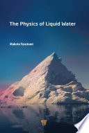 The physics of liquid water /
