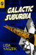 Galactic suburbia : recovering women's science fiction /
