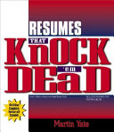 Resumes that knock 'em dead /