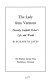 The lady from Vermont ; Dorothy Canfield Fisher's life and world.