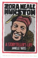 Zora Neale Hurston : a storyteller's life /