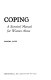 Coping : a survival manual for women alone /