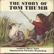 The story of Tom Thumb /