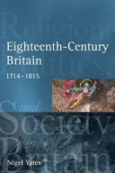 Eighteenth-century Britain : religion and politics, 1715-1815 /