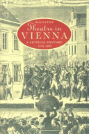 Theatre in Vienna : a critical history, 1776-1995 /