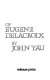 The sleepless night of Eugene Delacroix /