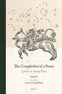 The completion of a poem : letters to young poets /